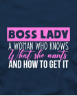 Boss Lady knows what she wants Boss Lady knows what she wants